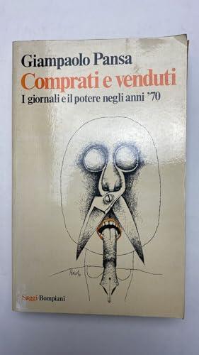 Comprati e venduti I giornali e il potere negli anni '70 - copertina