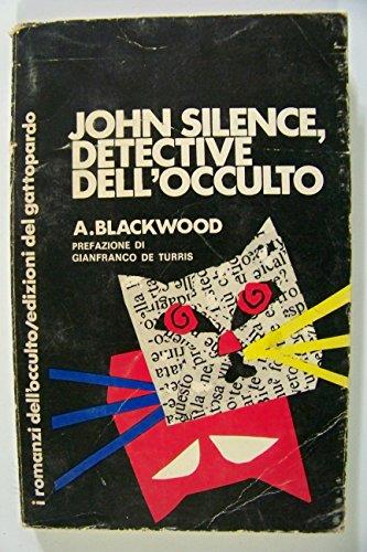 John Silence, Detective Dell’Occulto 1972