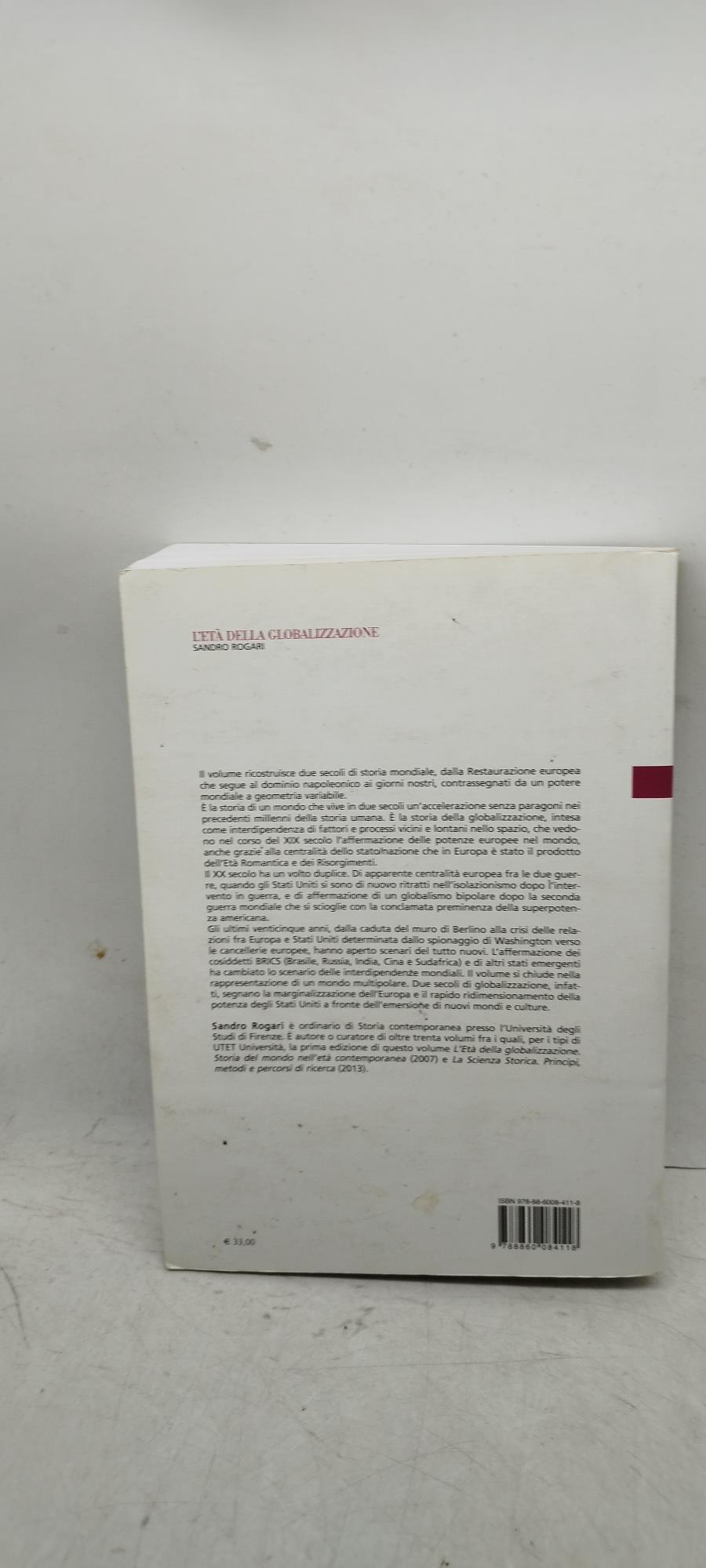 L' età della globolizzazione storia del mondo contemporaneo dalla restauazione ai giorni nostri