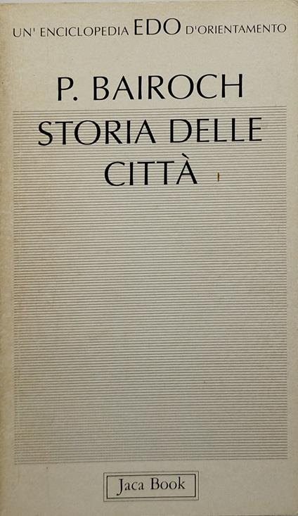 storia delle città p bairoch jaca book - copertina