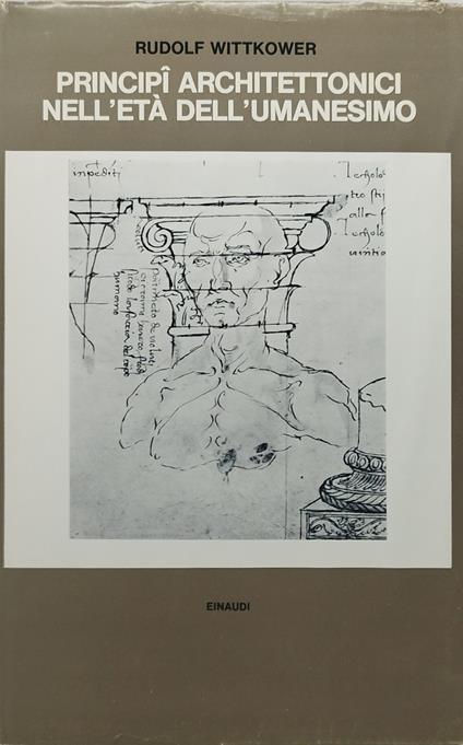 principi architettonici nell'età dell'umanesimo einaudi - Rudolf Wittkower - copertina