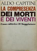 la compresenza dei morti e dei viventi