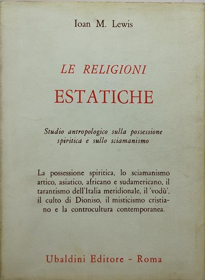le religioni estatiche ioan m lewis - copertina
