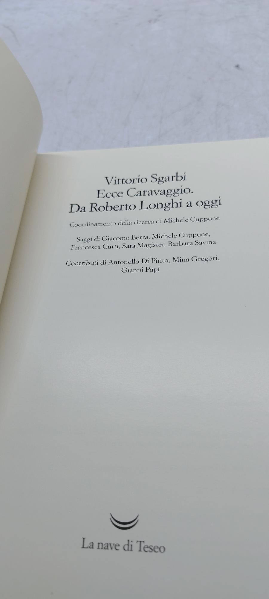 ecce caravaggio da roberto longhi a oggi