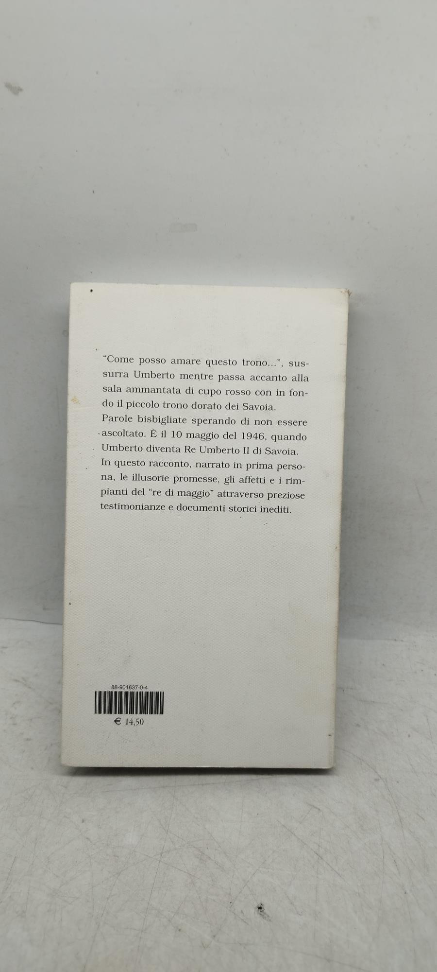 scacco al autobiografia presunta diumnerto II ultimo re d'italia