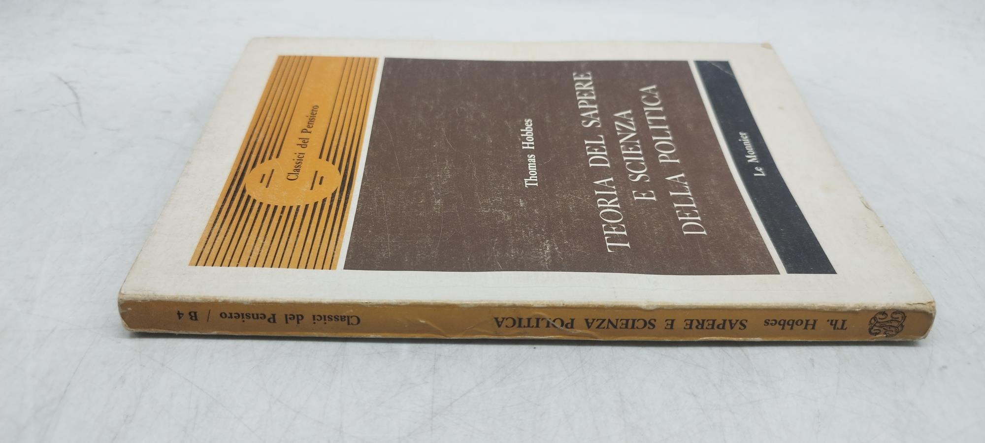teoria del sapere e scienza della politica thomas hobbes