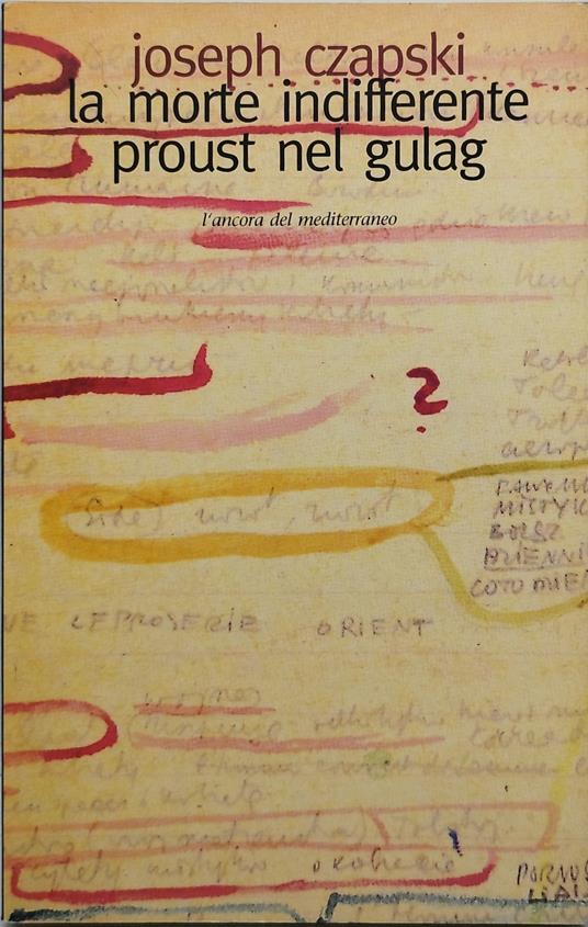 la morte indifferente prouust nel gulag - copertina