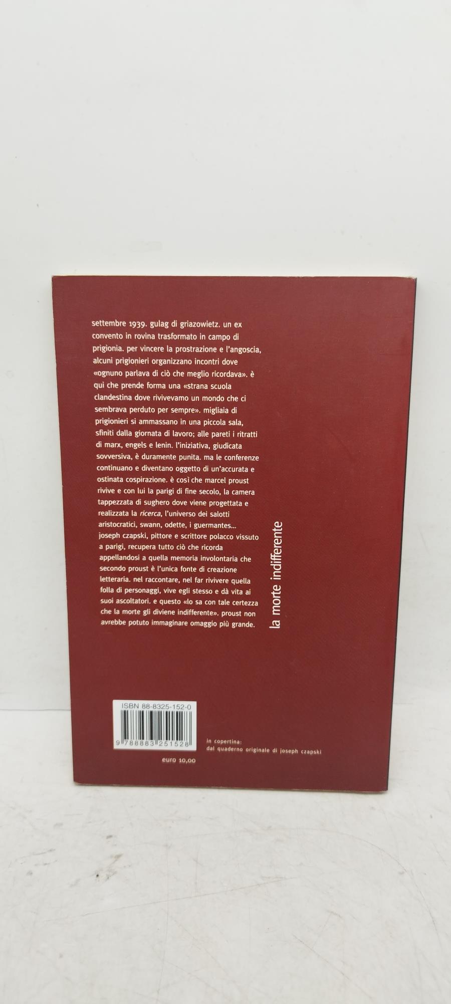 la morte indifferente prouust nel gulag