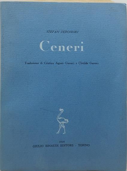 ceneri stefan zeromski einaudi - Stefan Zeromski - copertina