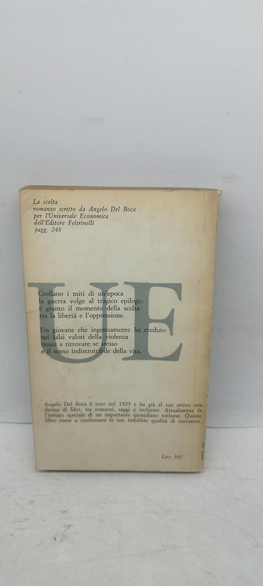 la scelta angelo del boca feltrinelli