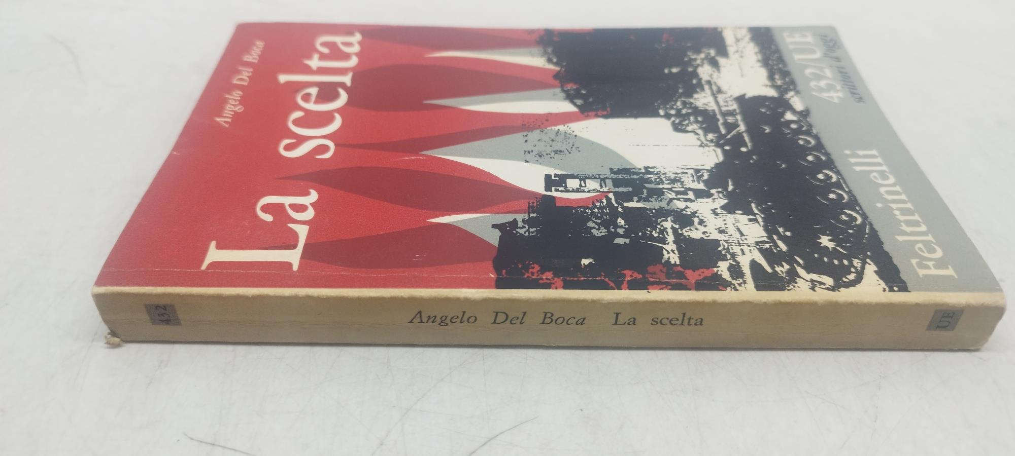 la scelta angelo del boca feltrinelli