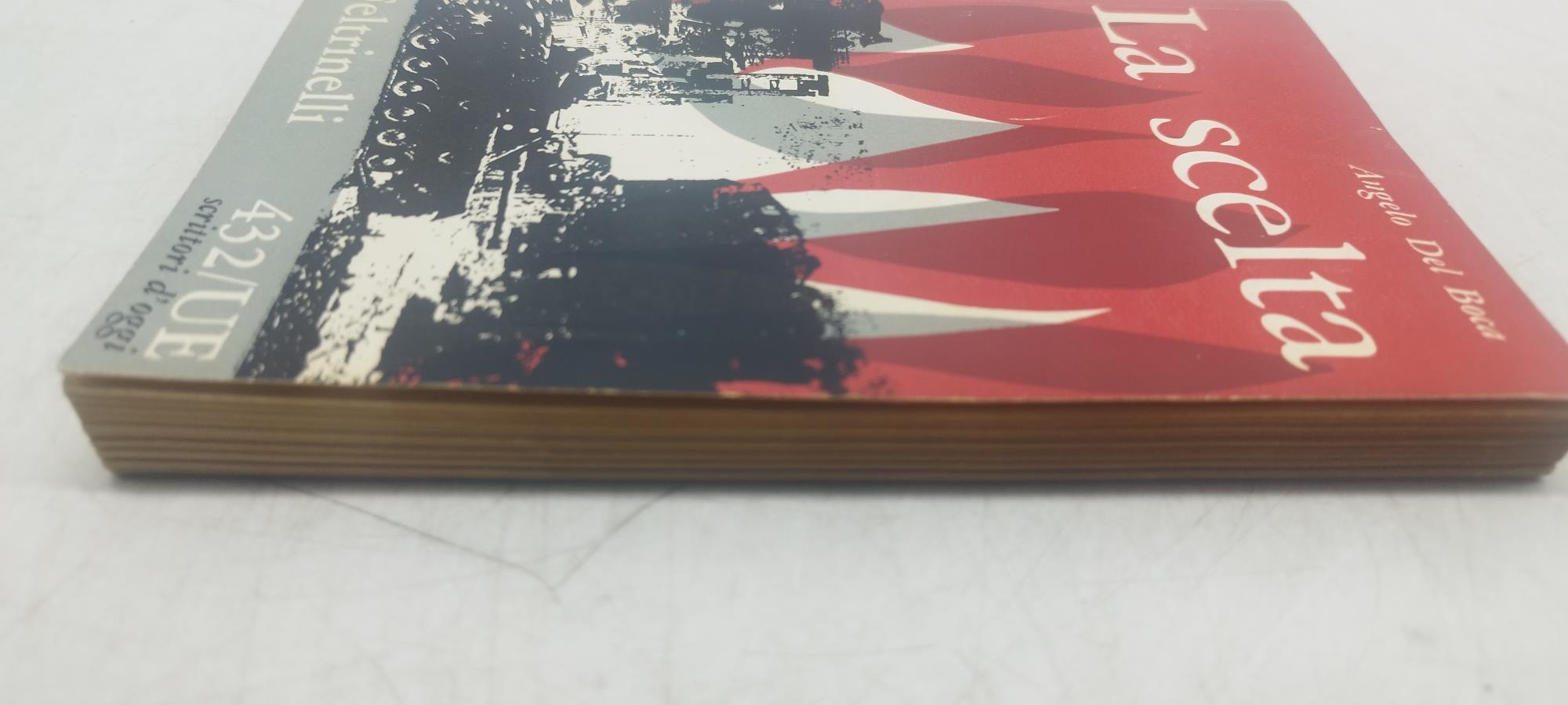 la scelta angelo del boca feltrinelli