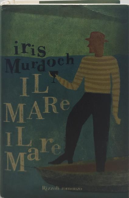 iris murdooch il mare il mare rizzoli - copertina