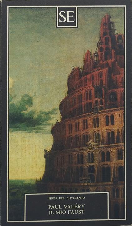 paul valery il mio faust prosa del novecento se - copertina