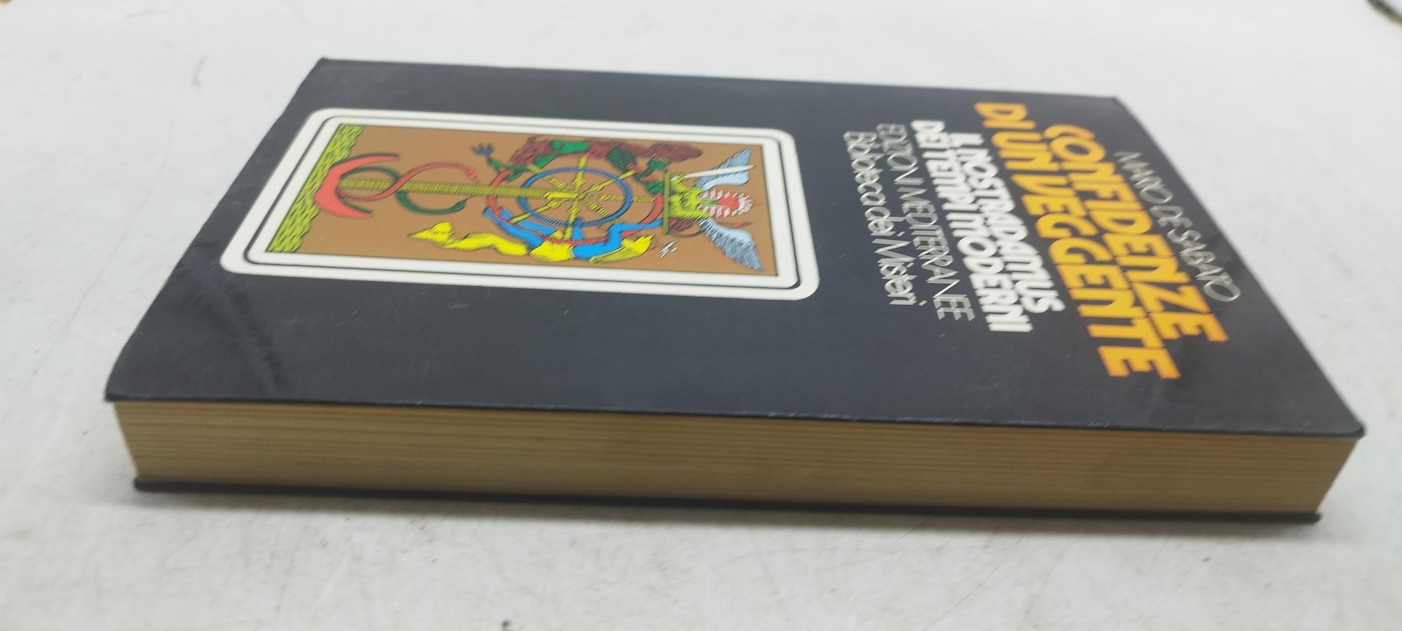 confidenze di un veggente il nostradamus dei tempi moderni