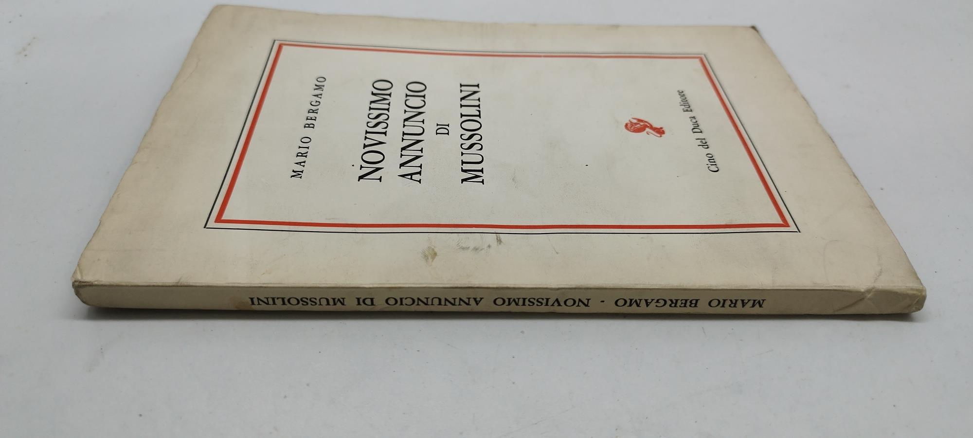 nuovissimo annuncio di mussolini