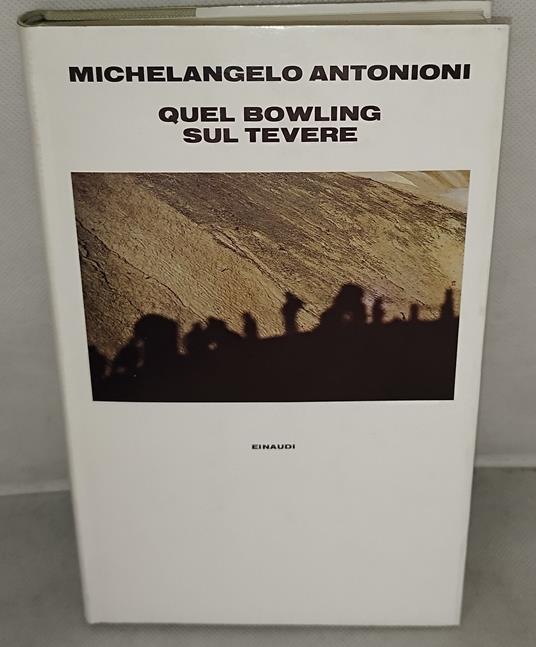 quel bowling sul tevere einaudi - copertina