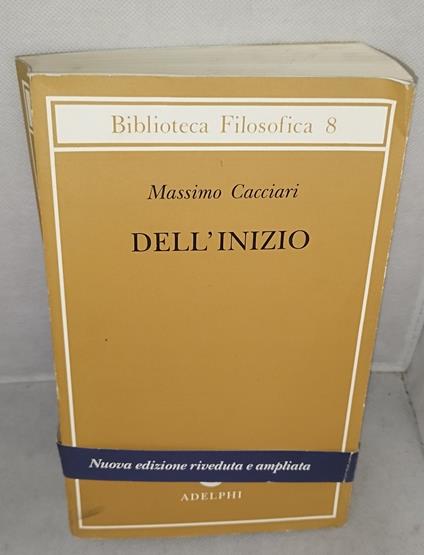 massimo cacciari dell'inizio adelphi - Massimo Cacciari - copertina