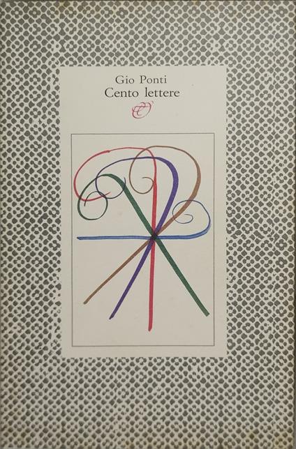 gio ponti cento lettere - copertina