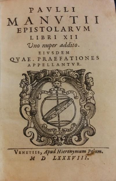 Paulli Manutii Epistolarum Libri Xii Uno Nuper Addito. Eiusdem Quae Praefationes Appellantur - Paolo Manuzio - copertina