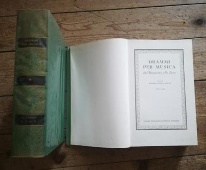 Drammi per musica dal Rinuccini allo Zeno - Andrea Della Corte - copertina