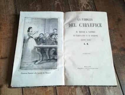La Famiglia Del Carnefice O Il Regno Di Napoli Di Ferdinando Iv Di Borbone - C. B. - copertina