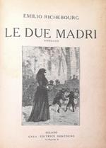 Le Due Madri