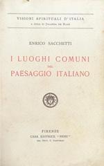 I Luoghi Comuni Del Paesaggio Italiano