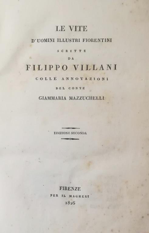 Le Vite D' Uomini Illustri Fiorentini - Filippo Villani - copertina