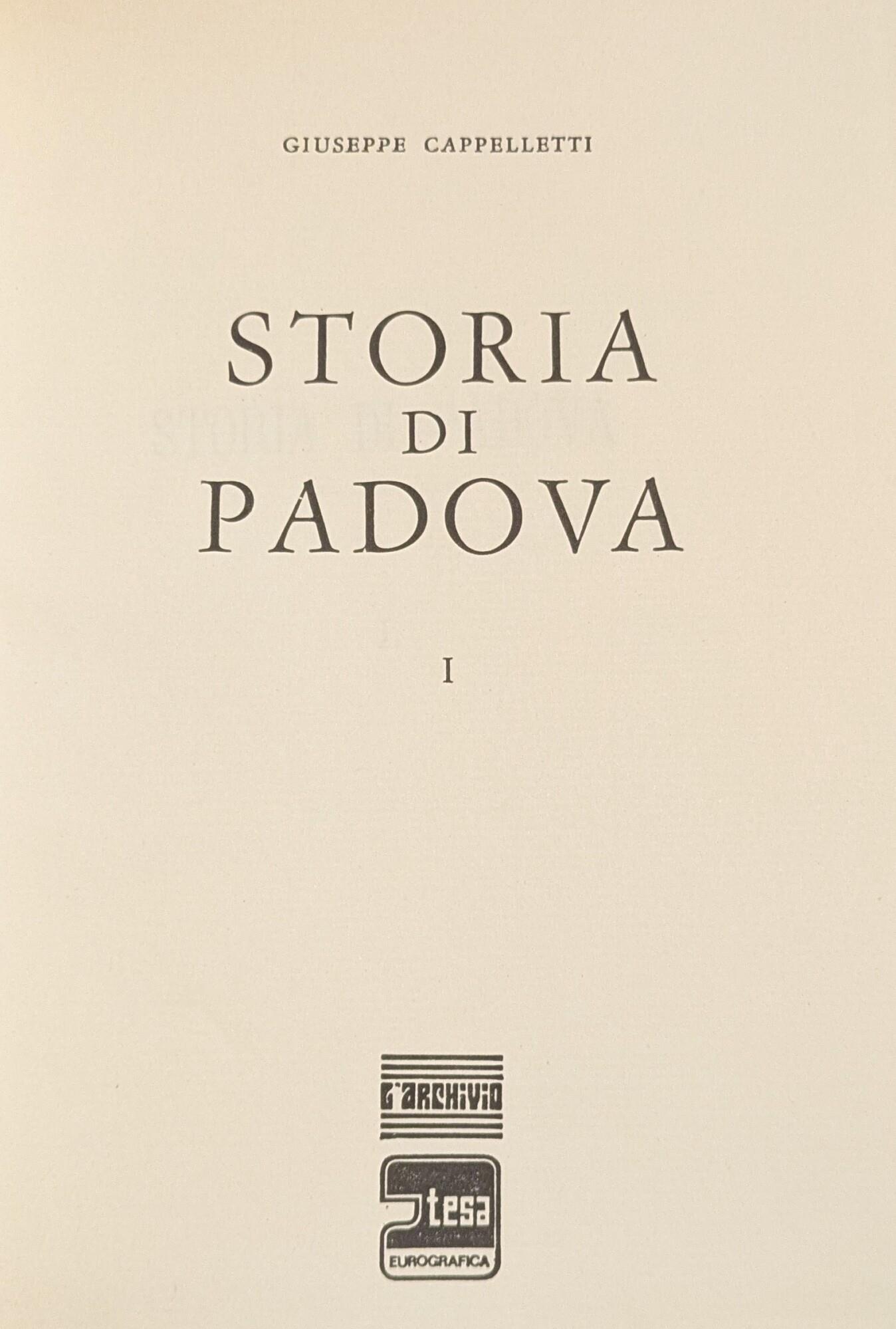 Storia Di Padova Dalle Sue Origini Al Presente