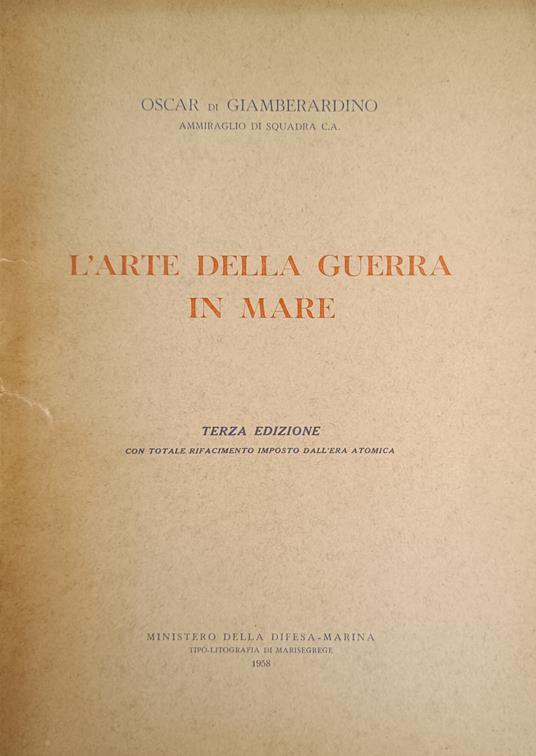 L' Arte Della Guerra In Mare - Oscar Di Giamberardino - copertina