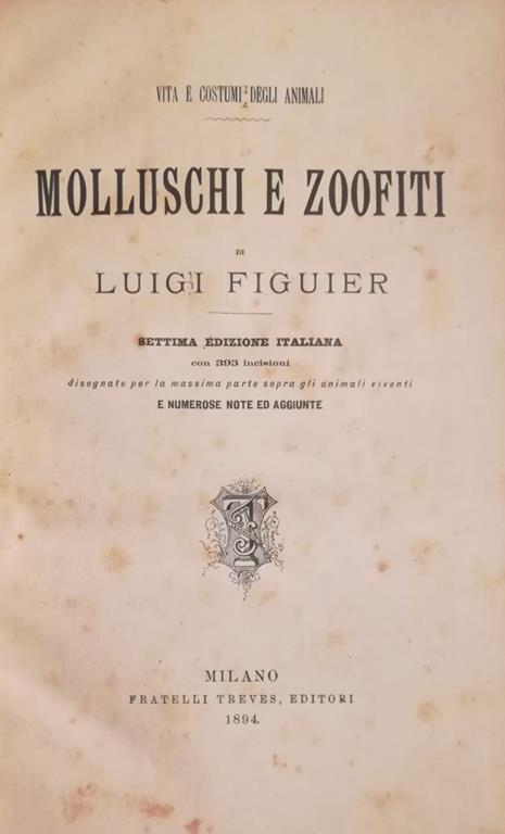 Molluschi E Zoofiti - Luigi Figuier - copertina