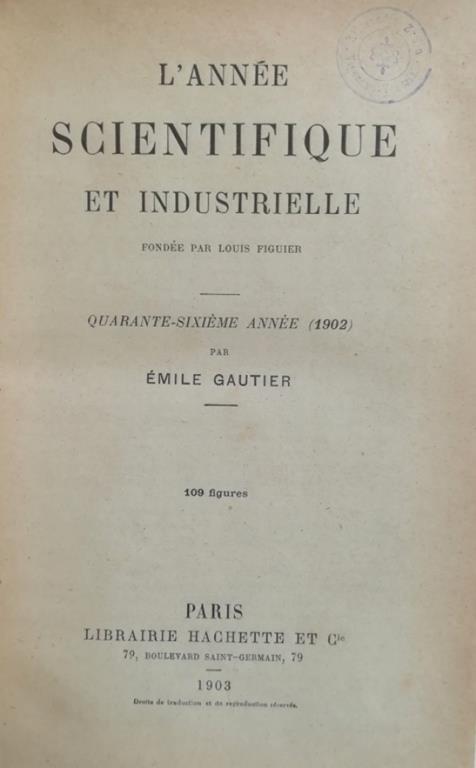 L' Annee Scientifique Et Industrielle - Émile Théodore Léon Gautier - copertina