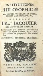 Istitutiones Philosophicae Ad Studia Theologica Potissimum Accomodatae