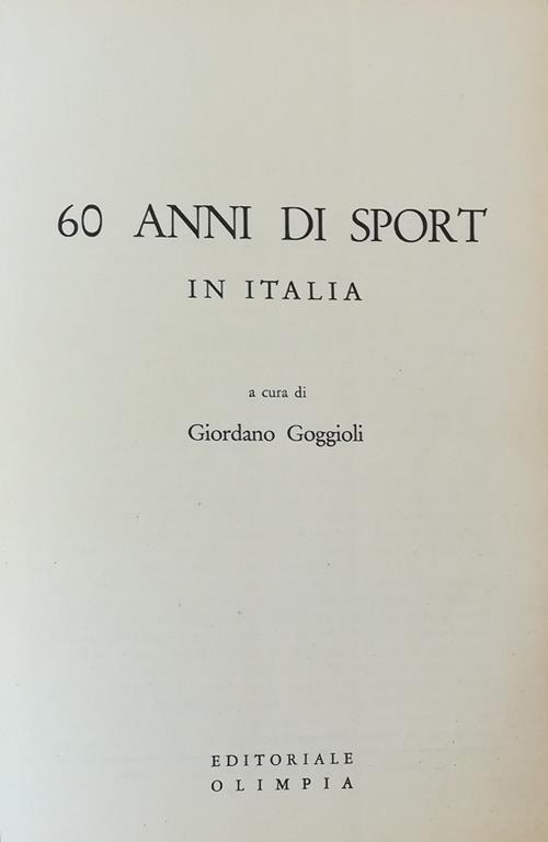 60 Anni Di Sport In Italia - Giordano Goggioli - copertina
