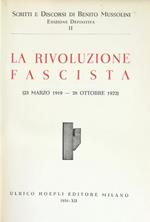SCRITTI E DISCORSI DI BENITO MUSSOLINI- EDIZIONE DEFINITIVA