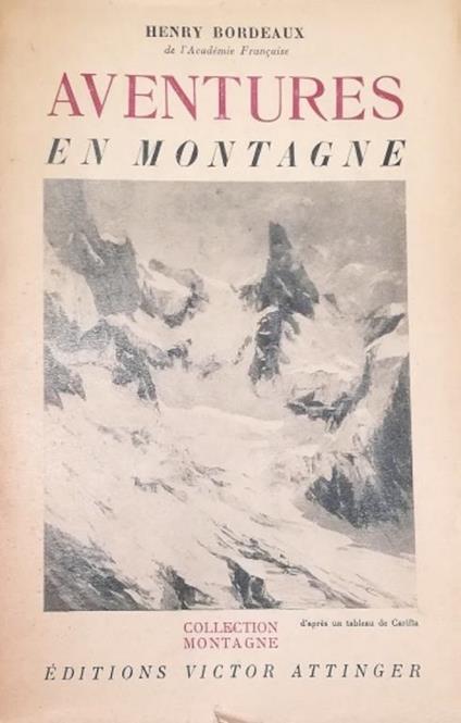 Aventures En Montagne - Henry Bordeaux - copertina