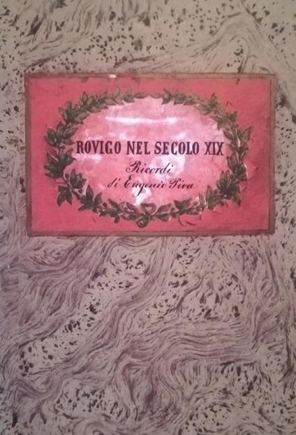 Rovigo Nel Secolo Xix - Eugenio Piva - copertina