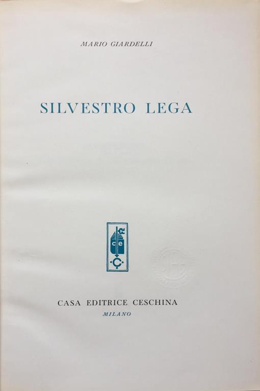 Silvestro Lega - Mario Giardelli - copertina