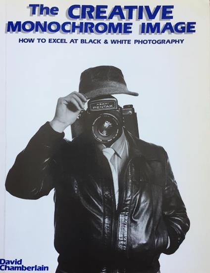 The Creative Monochrome Image - copertina