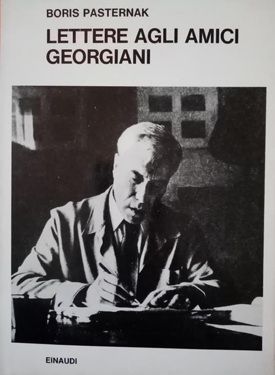 Lettere agli amici georgiani - Boris Pasternak - copertina