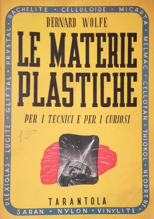 La Materie Plastiche - Bernard Wolfe - copertina