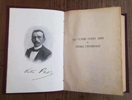Gli Ultimi Cento Anni Di Storia Universale 1815-1915 - Pietro Orsi - copertina