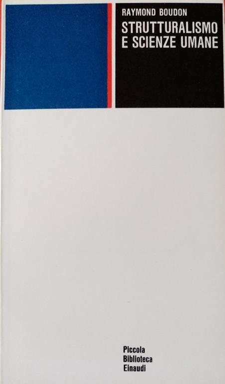 Strutturalismo e scienze umane - Raymond Boudon - copertina