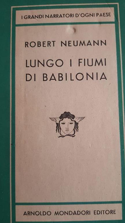 Lungo I Fiumi Di Babilonia - Robert Neumann - copertina