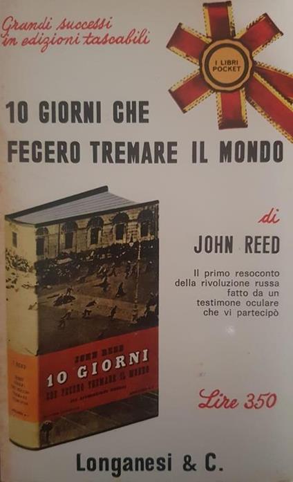 10 giorni che fecero tremare il mondo - John Reed - copertina
