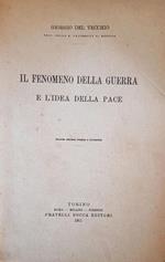 Il Fenomeno Della Guerra E L'Idea Della Pace