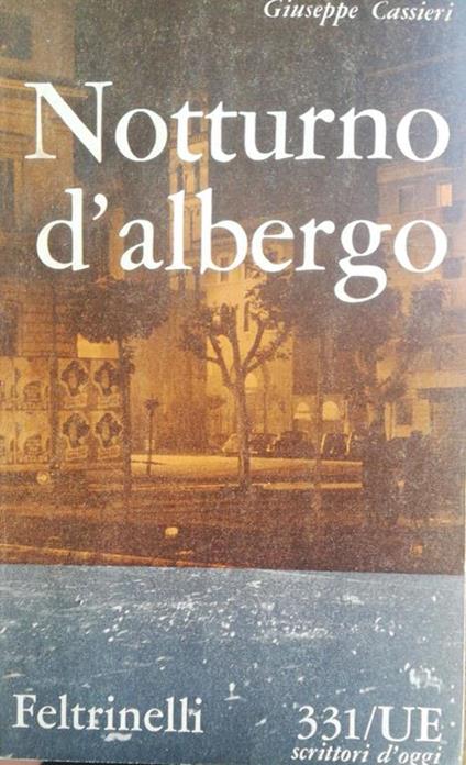 Notturno d'albergo - Giuseppe Cassieri - copertina