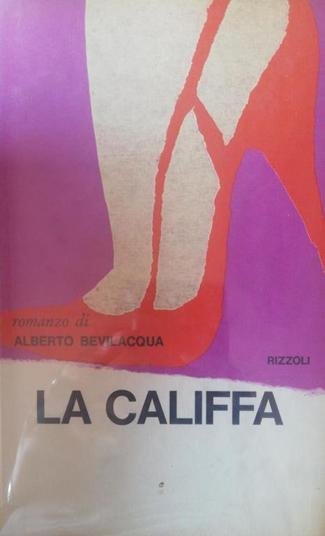 La Califfa - Alberto Bevilacqua - copertina
