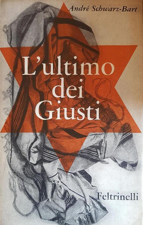 L' Ultimo Dei Giusti - André Schwarz Bart - copertina